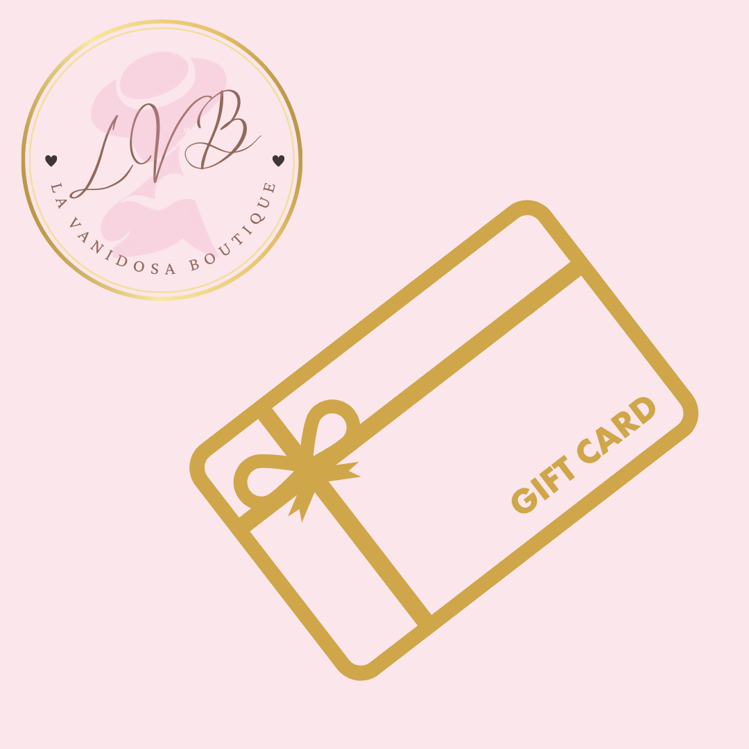 La Vanidosa Boutique Gift Card