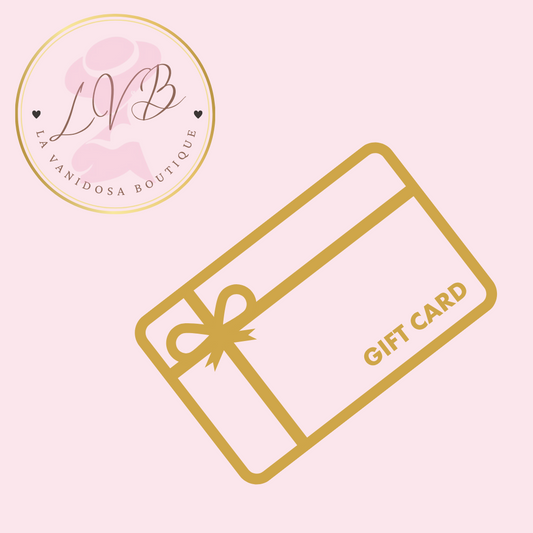 La Vanidosa Boutique Gift Card